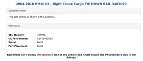51473403020 Bmw 2004-2010 X3 - Right Trunk Cargo Tie Down Rail 3403020 #3