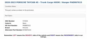 Pad867615 Porsche 2020-2023 Taycan 4s - Trunk Cargo Hook / Hanger #3 Pad867615 Porsche 2020-2023 Taycan 4s - Trunk Cargo Hook / Hanger #3