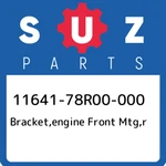 11641-78R00-000 Suzuki Bracket,engine Front Mtg,r 1164178R00000, New Genuine Oem. Fixed Price $41.51.